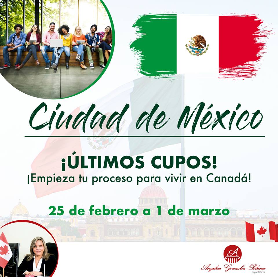 ¡Mexico! Empieza ya tu proceso para estudiar y trabajar en Canada