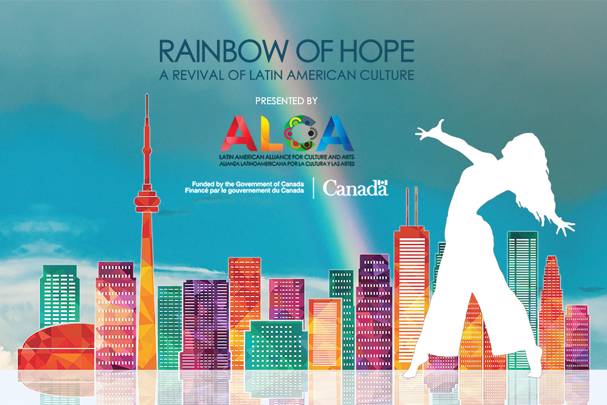 “Rainbow of Hope”, un espectáculo multidisciplinario con alma latina y danza en Toronto
